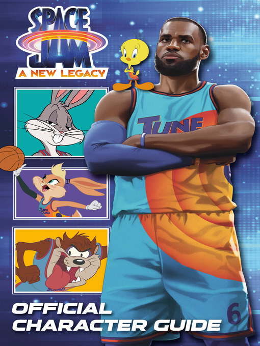 Title details for Space Jam: A New Legacy: Official Character Guide by David Lewman - Wait list